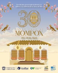 Mompox celebra 30 años como Patrimonio UNESCO con miras a fortalecer su futuro