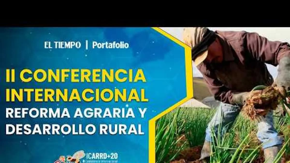 Colombia prepara conferencia internacional sobre reforma agraria: ¿qué está en juego?