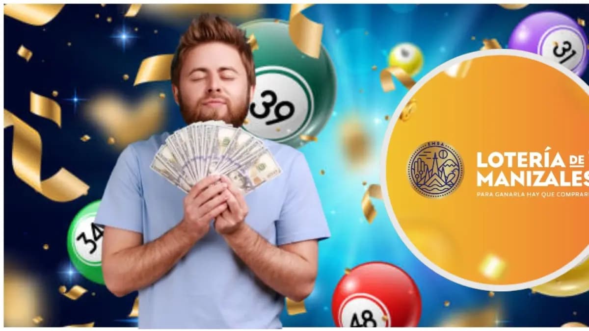 Lotería de Manizales sortea 2.600 millones: conoce los números ganadores del 13 de mayo