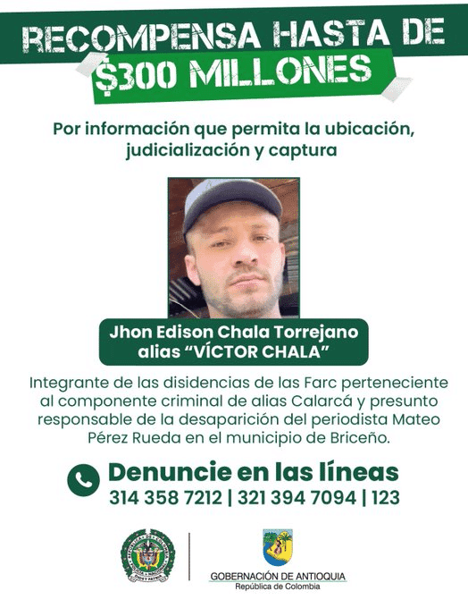 Ofrecen 300 millones por captura de presunto asesino de periodista en Briceño, Antioquia