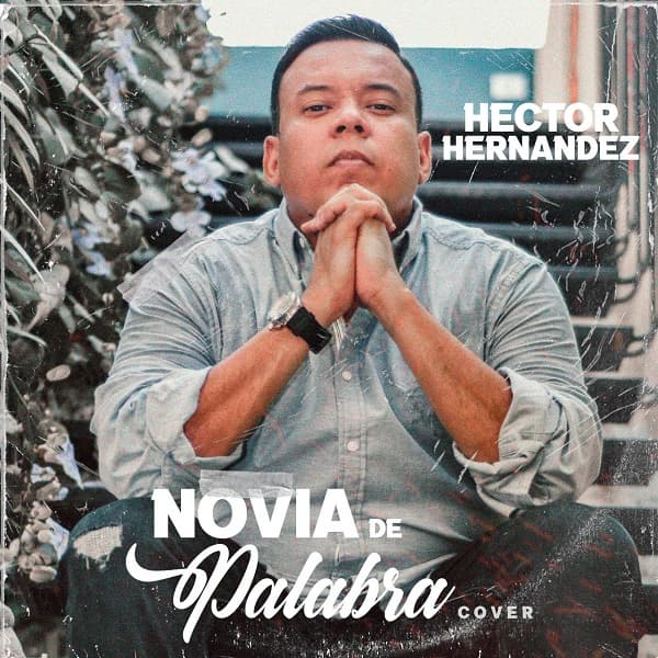 Héctor Hernández rinde homenaje a Joaco Pertuz y Horacio Escorcia con versión de "Novia de palabra"