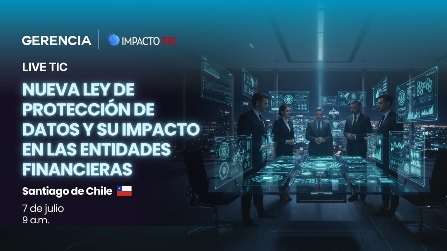 Chile prepara a su banca para la nueva ley de protección de datos: el desafío de 2026