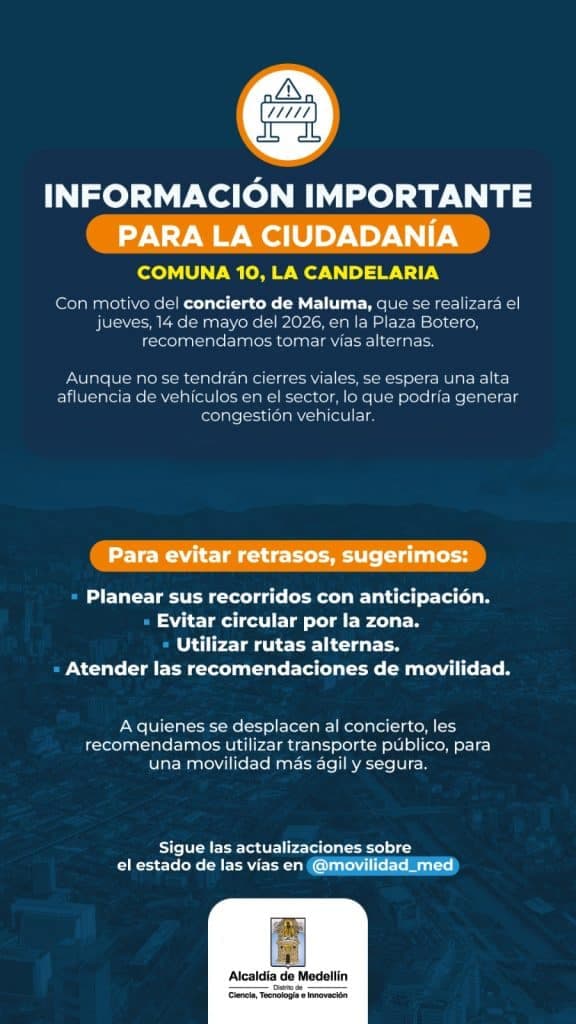 Medellín se alista: conciertos y ferias generarán cierres viales hasta finales de mayo